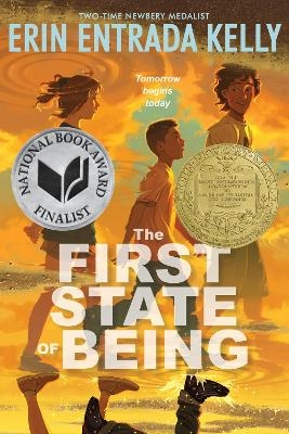 The First State of Being - Erin Entrada Kelly