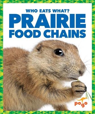 Prairie Food Chains - Rebecca Pettiford
