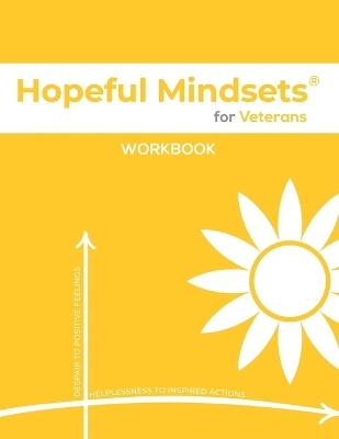 Hopeful Mindsets for Veterans Workbook