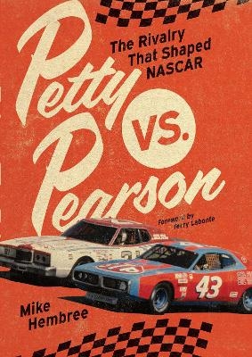 Petty vs. Pearson - Mike Hembree