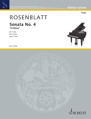 Rosenblatt: Sonata No. 4 Kristina for Piano - 