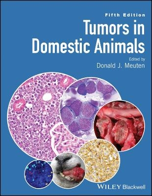 Tumors in Domestic Animals 5e