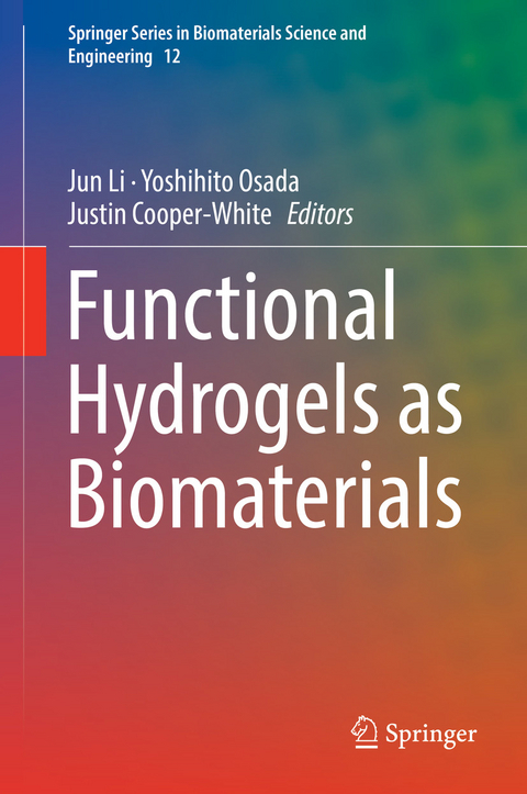 Functional Hydrogels as Biomaterials - 