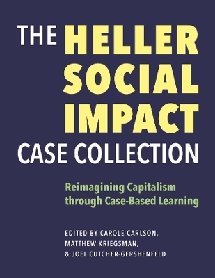 The Heller Social Impact Case Collection - 