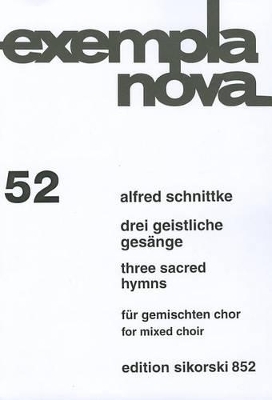 Drei Geistliche Gesange / Three Sacred Hymns - 