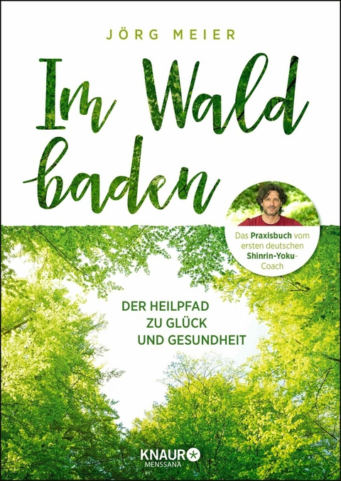 Im Wald baden - J&ouml;rg Meier