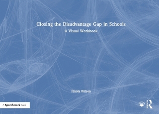 Closing the Disadvantage Gap in Schools