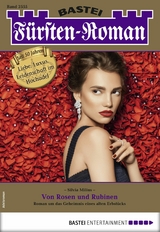 F&uuml;rsten-Roman 2555 - Silvia Milius