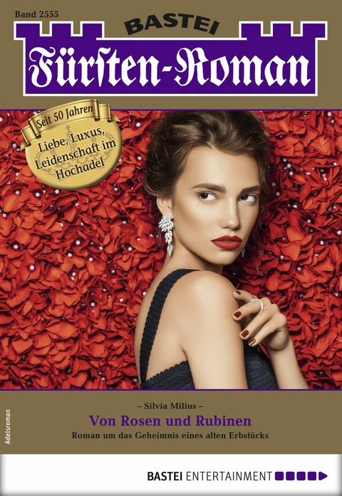 F&uuml;rsten-Roman 2555 - Silvia Milius