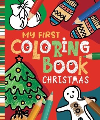 My First Coloring Book: Christmas -  Clever Publishing