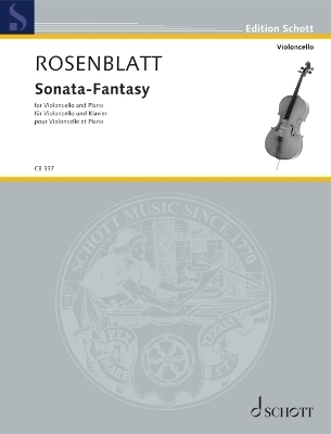 Rosenblatt: Sonata-Fantasy for Cello and Piano - 
