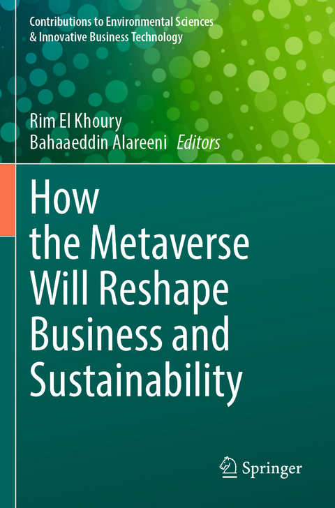 How the Metaverse Will Reshape Business and Sustainability - 