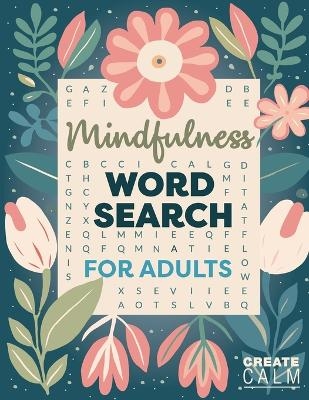 Mindfulness Word Search for Adults - Create Calm