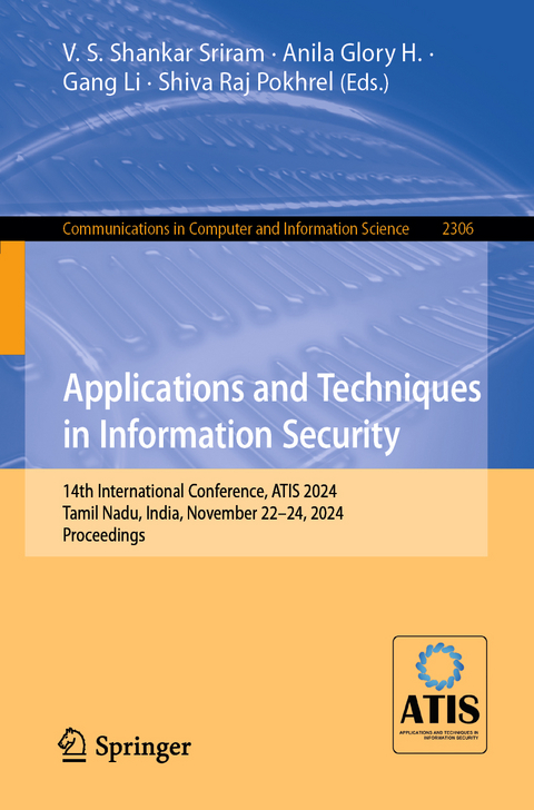 Applications and Techniques in Information Security - 