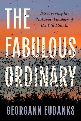 The Fabulous Ordinary - Georgann Eubanks