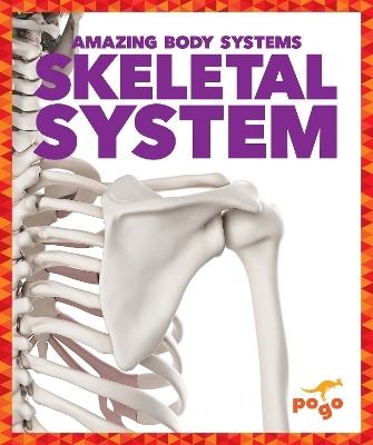 Skeletal System - Karen Latchana Kenney