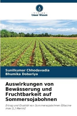 Auswirkungen von Bewässerung und Fruchtbarkeit auf Sommersojabohnen