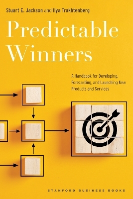 Predictable Winners - Stuart E. Jackson, Ilya Trakhtenberg