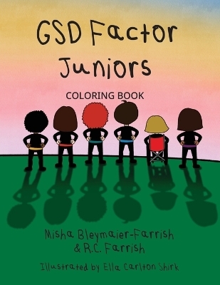 GSD Factor Juniors Coloring Book - Misha Bleymaier-Farrish, R C Farrish