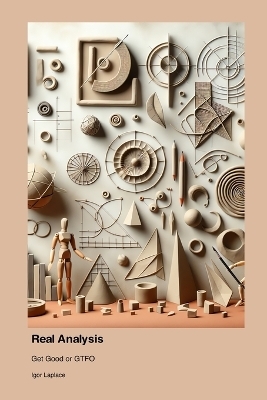 Real Analysis - Igor Laplace