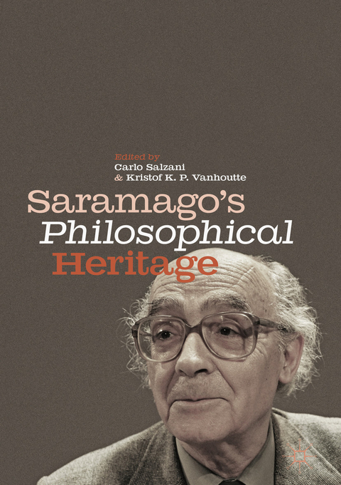 Saramago&rsquo;s Philosophical Heritage - 