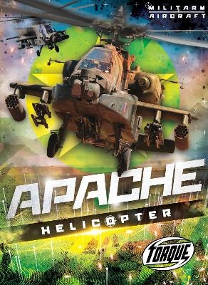 Apache Helicopter - Donna McKinney