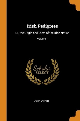 Irish Pedigrees - John O'Hart