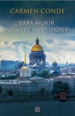 Para morir siempre hay tiempo - Carmen Conde