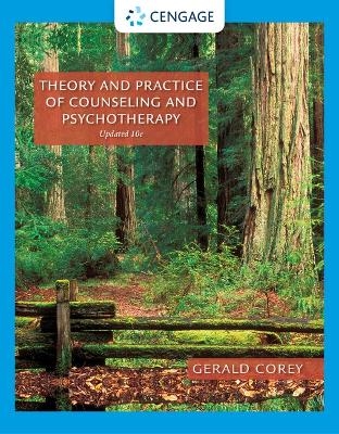 Bundle: Student Manual for Corey's Theory and Practice of Counseling and Psychotherapy, 10th + Mindtap Counseling, 1 Term (6 Months) Printed Access Card for Corey's Theory and Practice of Counseling and Psychotherapy and Case Approach, 10th