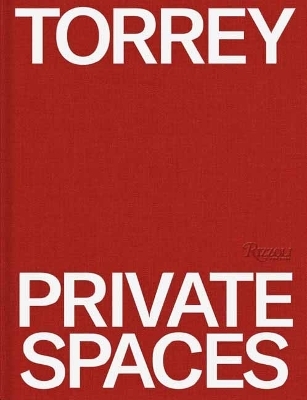 Torrey: Private Spaces - Gay Gassman