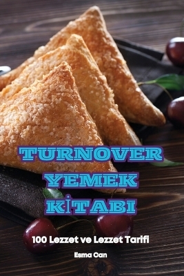 Turnover Yemek Kİtabi -  Esma Can
