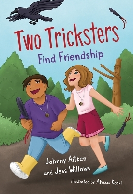 Two Tricksters Find Friendship - Elder Johnny Aitken, Jess Willows