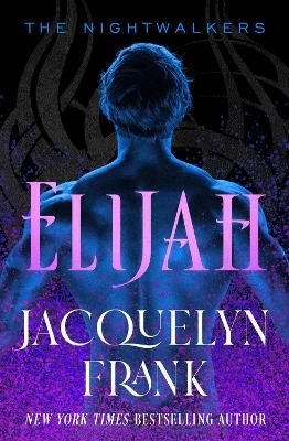 Elijah - Jacquelyn Frank