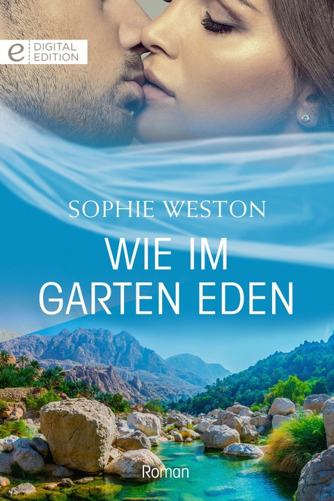 Wie im Garten Eden - Sophie Weston