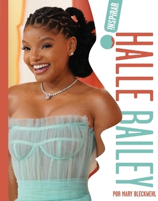 Halle Bailey (Spanish) - Mary Bleckwehl