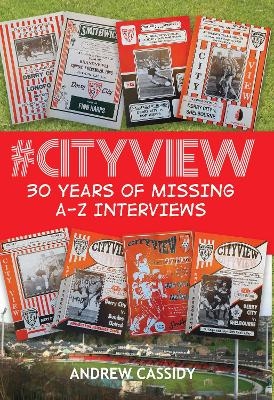 CityView: 30 Years Of Missing A-Z Interviews - Andrew Cassidy