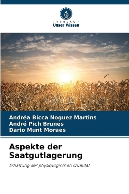 Aspekte der Saatgutlagerung