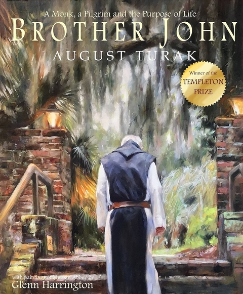 Brother John -  August Turak