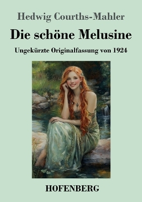 Die schöne Melusine
