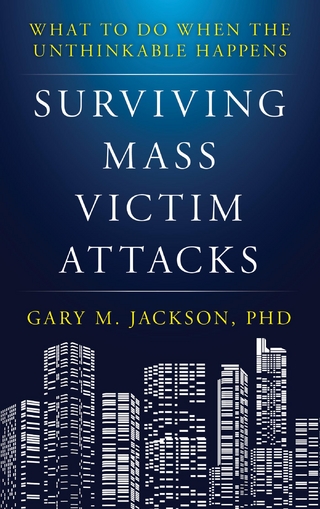 Surviving Mass Victim Attacks