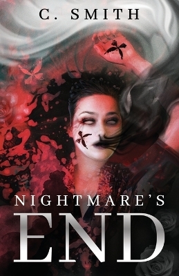 Nightmare's End - C Smith