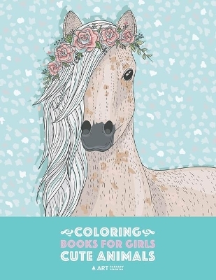 Coloring Books For Girls -  Art Therapy Coloring