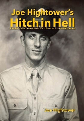 Joe Hightower's Hitch in Hell - Joe Hightower,  Bickel