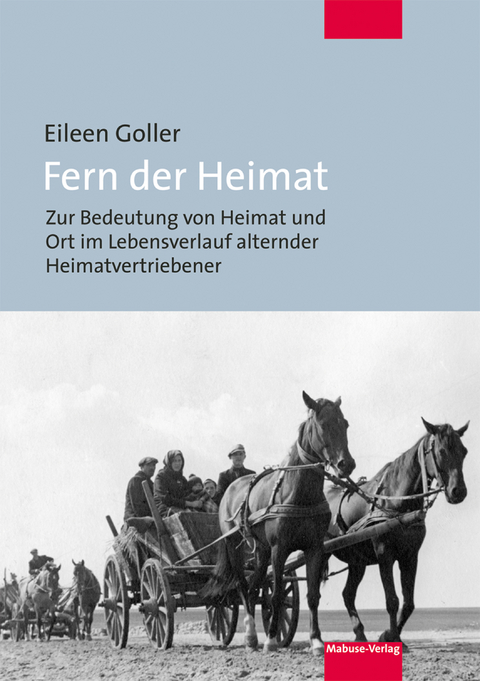 Fern der Heimat - Eileen Goller