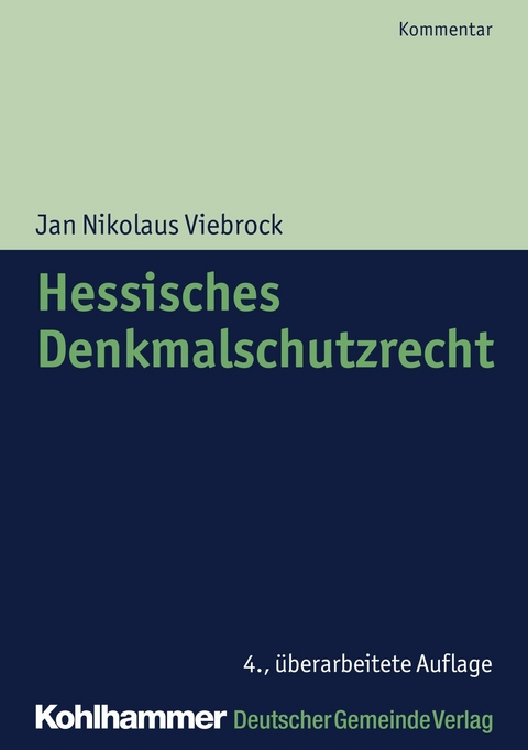 Hessisches Denkmalschutzrecht - Till Kemper, Tomas Boennecken