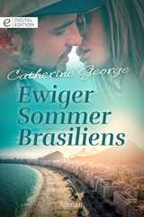 Ewiger Sommer Brasiliens - Catherine George
