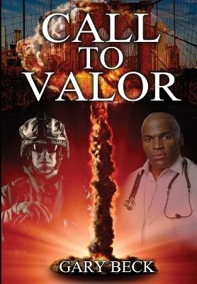 Call to Valor - Gary Beck