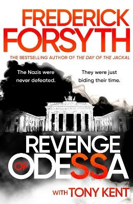 Revenge of Odessa - Frederick Forsyth, Tony Kent