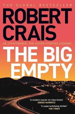 The Big Empty - Robert Crais
