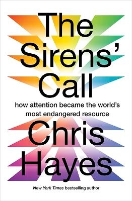 The Sirens Call - Chris Hayes